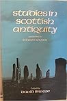Studies in Scottish Antiquity Studies in Scottish Antiquity