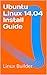 Ubuntu Linux 14.04 Install ...