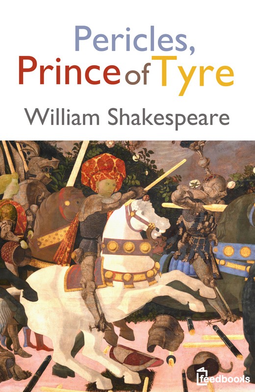 Pericles, Prince of Tyre
