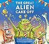 The Great Alien Cake Off by Rachel McCoubrie