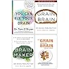 You Can Fix Your Brain [Hardcover], Grain Brain, Brain Maker, No Grain Smarter Brain Body Diet Cookbook 4 Books Collection Set
