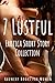 7 Lustful Erotica Short Sto...