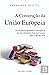 A Construção da União Europeia