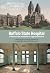Buffalo State Hospital: A History of the Institution in Light and Shadow