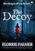 The Decoy
