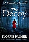The Decoy The Decoy