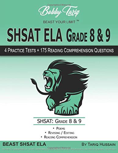 Shsat Ela Grade 8 9 4 Practice Tests 175 Reading Comprehension Questions Bobby Tariq By Bobby Tariq