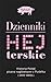 Dzienniki HEJterskie. Histo...