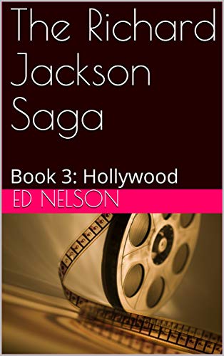 Hollywood (The Richard Jackson Saga, #3)
