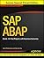Sap ABAP: Hands-on Test Projects With Business Scenarios