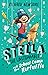 Stella the Unstoppable and ...