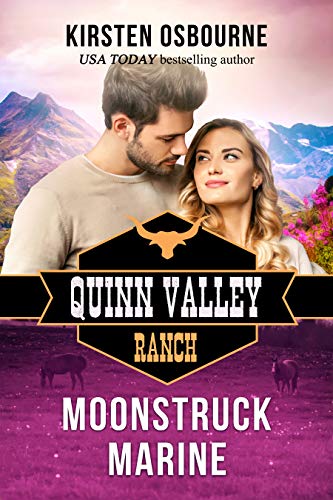 Moonstruck Marine (Quinn Valley Ranch, #23)