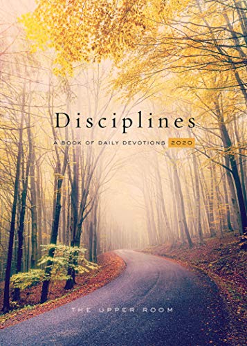 The Upper Room Disciplines 2020: A Book of Daily Devotions (Kindle Edition)