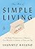 The Art of Simple Living: 1...
