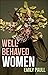 Well-Behaved Women