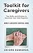 Toolkit for Caregivers: Tip...