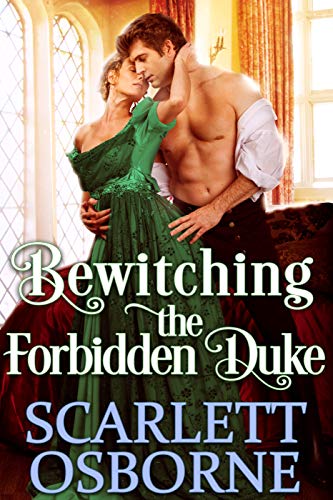 Bewitching the Forbidden Duke (Kindle Edition)