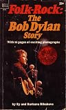 Folk-Rock: The Bob Dylan Story