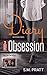 The Declaration: An FFM Bisexual Menage and Romance in the Making (The Diary Obsession Book 3)