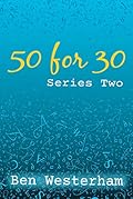 50for30 Series Two