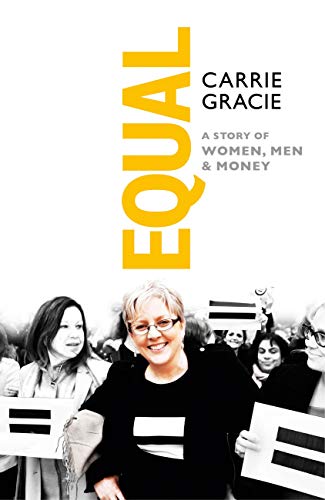 Equal: A Story of Women, Men and Money (Kindle Edition)