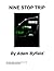 Nine Stop Trip