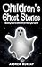 Children's Ghost Stories: C...
