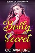 Bully Secret