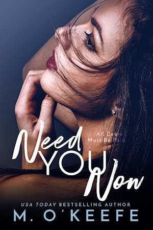 Need You Now (Kindle Edition)