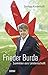 Frieder Burda: Sammler aus ...