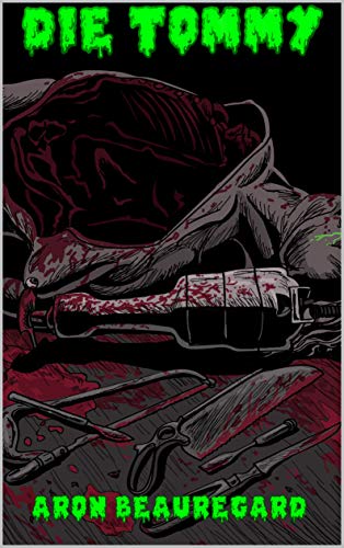 Die Tommy (Kindle Edition)