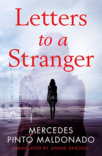 Letters to a Stranger (Kindle Edition)