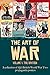 The Art of War: Volume 1 - The British (A collection of 135 British World War Two propaganda posters)