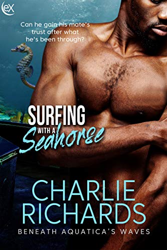 Surfing with a Seahorse (Beneath Aquatica's Waves #6)