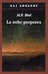 La nube purpurea by M.P. Shiel