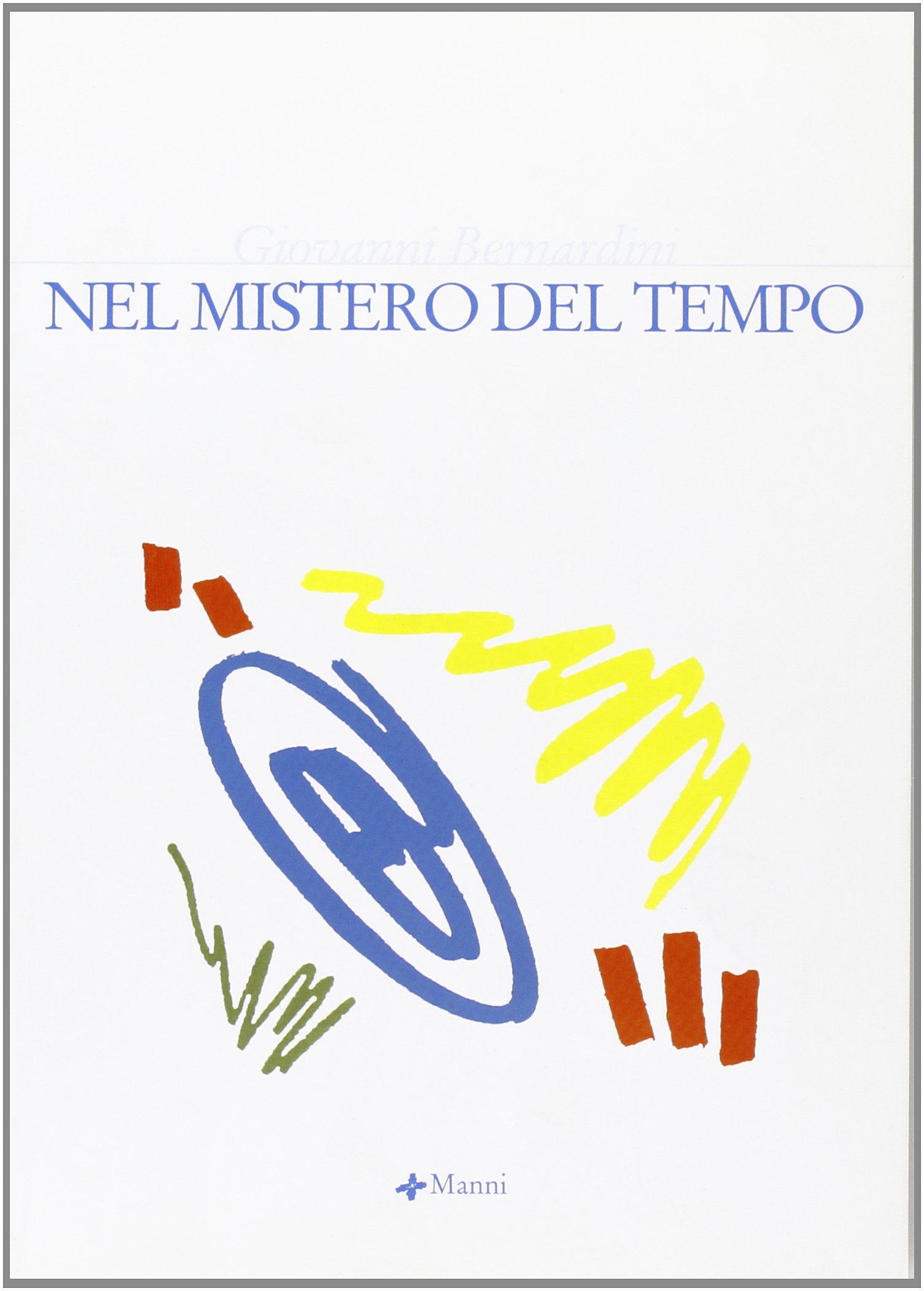 Nel mistero del tempo
