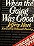 When the going was good!: American life in the fifties