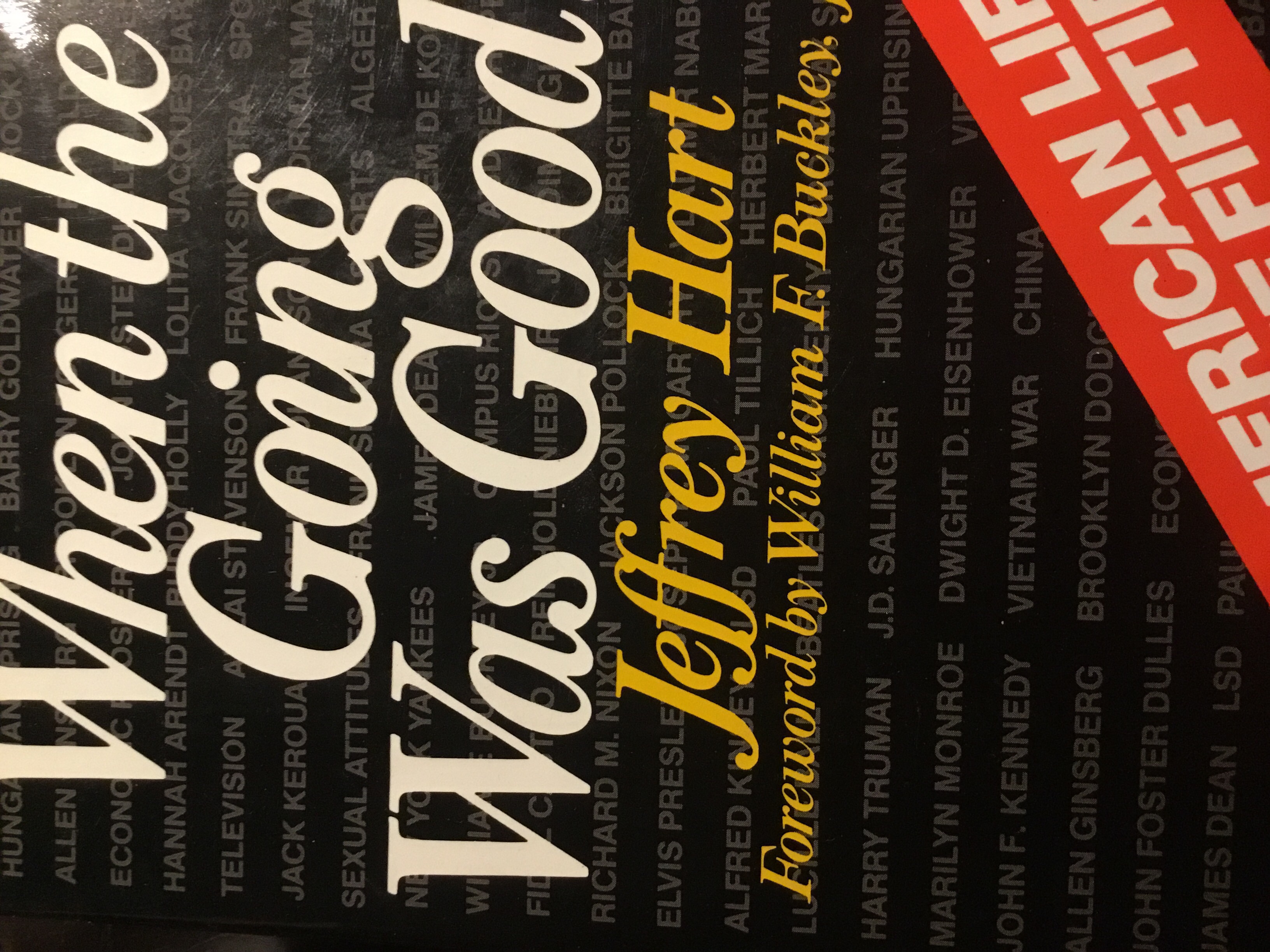 When the going was good!: American life in the fifties