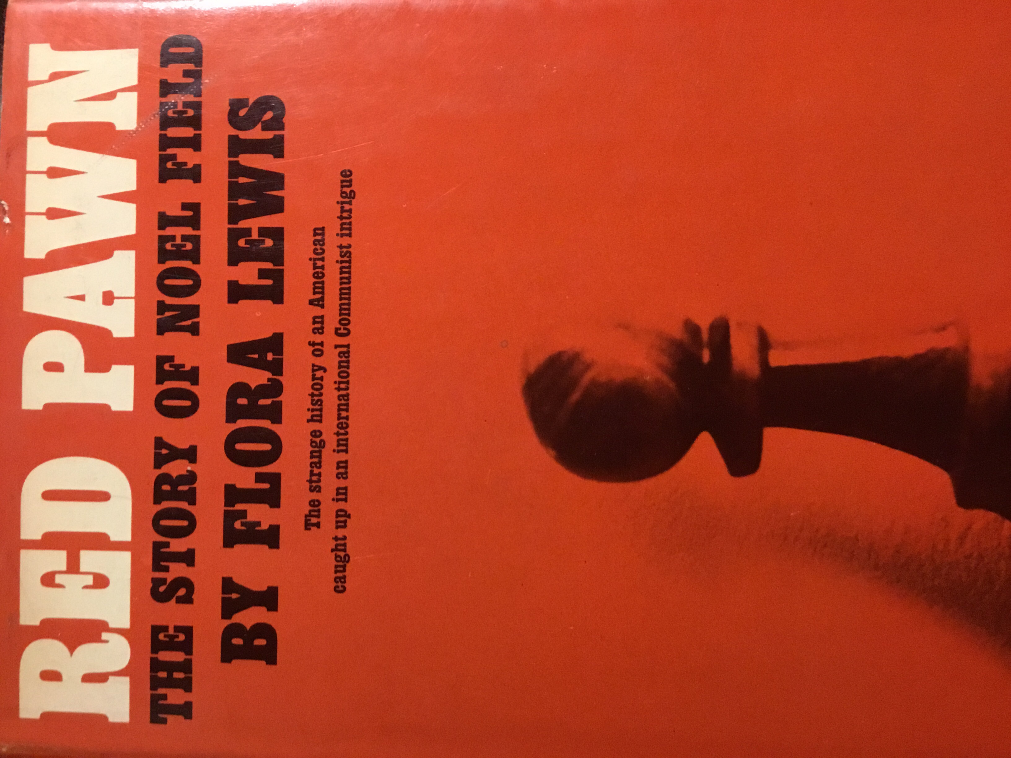 Red Pawn: The Story of Noel Field