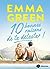 10 bonnes raisons de te détester by Emma Green
