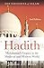Hadith: Muhammad’s Legacy in the Medieval and Modern World (Foundations of Islam)