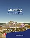 Mastering ArcGIS Pro Book cover for Mastering ArcGIS Pro