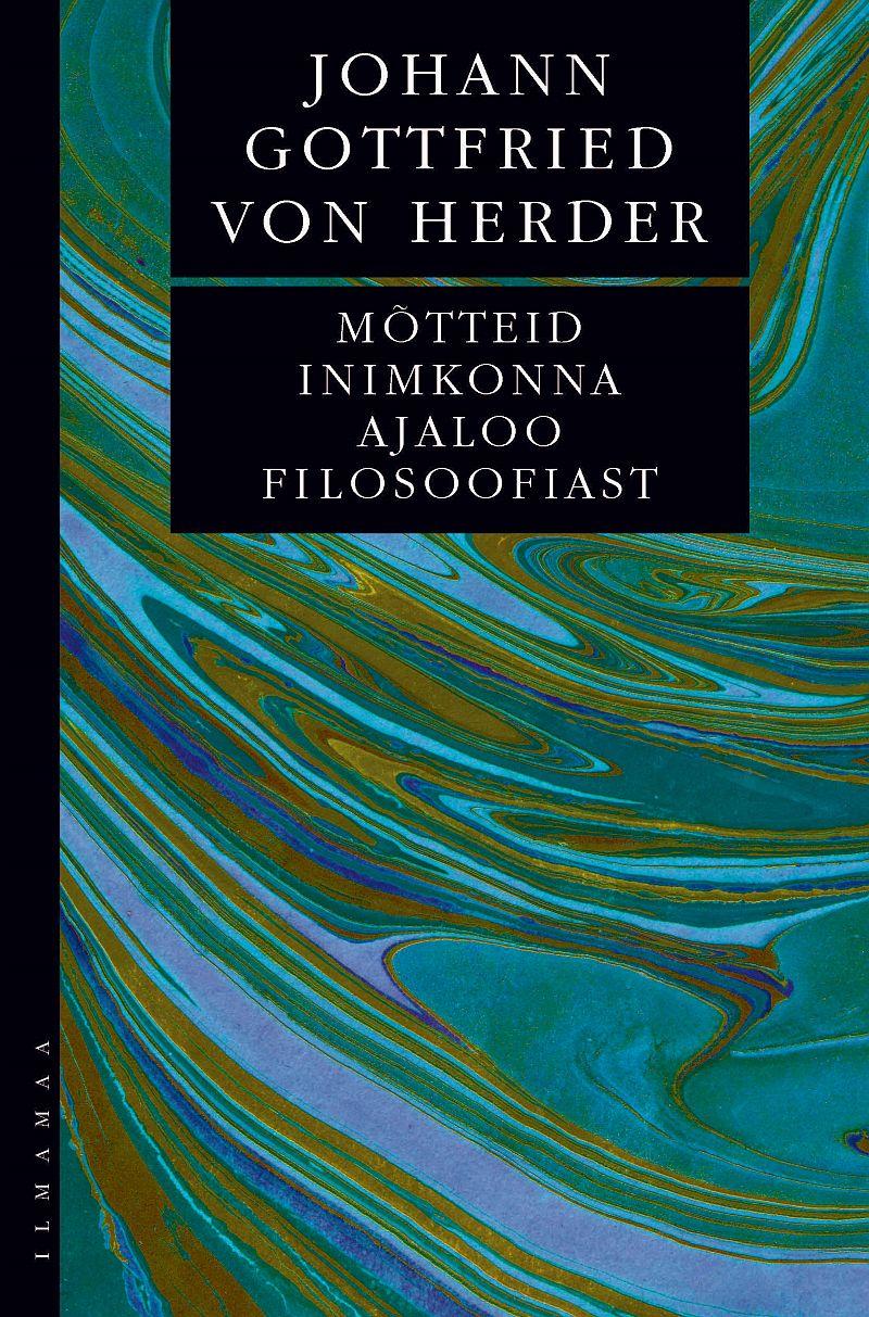 Mõtteid inimkonna ajaloo filosoofiast (Paperback)