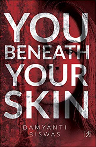 You Beneath Your Skin (Kindle Edition)