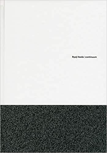 Ryoji Ikeda | continuum (Hardcover)
