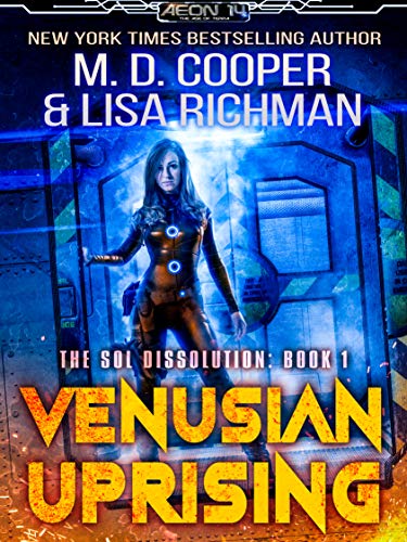 Venusian Uprising (Aeon 14: The Sol Dissolution #1)