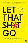 Let That Sh*t Go