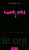 Geschlecht. Wider die Natürlichkeit by Heinz-Jürgen Voß