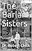 The Barlar Sisters: Growing...