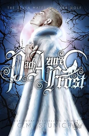 Pack Azure Frost (The Seven Mates of Zara Wolf, #6)